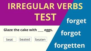 Irregular verbs Test - Test your knowledge of Irregular Verb - English Grammar Test