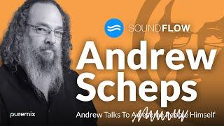 Andrew Scheps Mixing with Soundflow