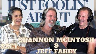 S2E1: Jeff Fahey & Shannon McIntosh