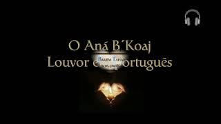 Ana Bekoaj | Recitado em português | A Oração mais poderosa
