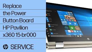 Replace the Power Button Board | HP Pavilion x360 15-br000 | HP