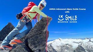 AMGA Advanced Alpine Guide Course & Aspirant Exam