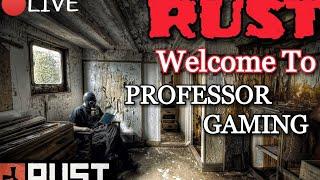 Rust Live | Support professor by taking membership | MFYT | Upset with tourney performance