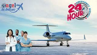 Choose Angel Air Ambulance Service in Chennai for Quickest Transportation