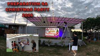 PREPARATION PARA SA CHRISTMAS PARTY 2024