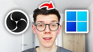 How To Download OBS In Laptop or PC - Full Guide