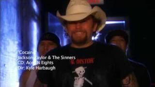 "Cocaine" Jackson Taylor and the Sinners - Music Video