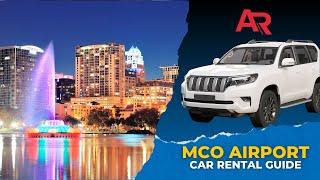 Easy Guide to Renting a Car at Orlando International Airport (MCO) | AutoRentals