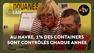 Au Havre, dockers et douaniers en première ligne face aux trafiquants  Reportage 20.11.2024