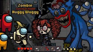 Huggy Wuggy vs New Crewmate  Survival Mode Among Us Zombie - Animation