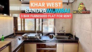 3 BHK Furnished Flat For Rent In Khar (W) Bandra Mumbai 