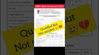 My IBPS clerk 2024 SCORECARD  #ibps #ibpsclerk #ibpsclerkexam #ibpsclerkmains  #ibpsclerkpre #bank