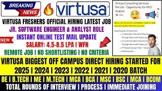 VIRTUSA BIGGEST DIRECT TEST HIRING | FRESHERS OFF CAMPUS DRIVE FOR 2025, 2024, 2023, 2022-2020 BATCH