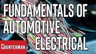 Fundamentals of Automotive Electrical Systems