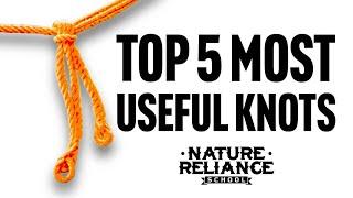 Top Five Useful Knots for camping, survival, hiking, and more