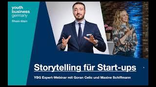 "Storytelling für Start-ups" YBG Expert Webinar mit Storytelling Experte Goran Celic