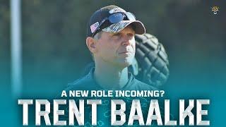 New Role Incoming for Trent Baalke?