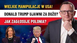 Wybory w USA - Chodzi o Więcej Niż Myślisz! Donald Trump ma Wsparcie Polonii Amerykańskiej!