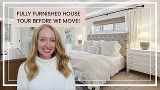 FULLY Furnished House Tour before We MOVE! (Neutral Home Decor, Home Office Tour, Girl Nursery)