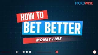 What Does The Money Line Mean In Betting | Sports Betting Explained | How To Bet Better by Pickswise