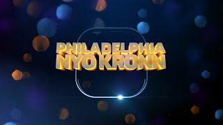 PHILADEKPHIA NYO KRONN || 20th November, 2024 ||