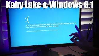 What happens when you install Windows 8 on a Kaby Lake system??