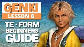 TE Form Beginners Guide (て) - Genki Lesson 6 Grammar