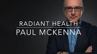 Radiant Health with Paul McKenna - Official