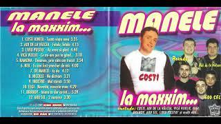 Manele la maxxim... (2002) [Varianta CD]