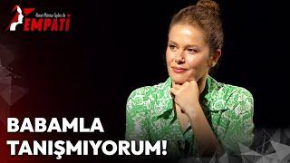 Babamla Tanışmıyorum! | Ahmet Mümtaz Taylan ile Empati #burcubiricik