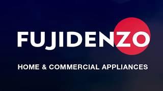 Fujidenzo Home and Commercial Appliances