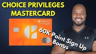 The Choice Privileges MasterCard  |  Is It Worth It?