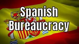 Spanish Bureaucracy: Is It Slowing Down Your Move to Spain? 