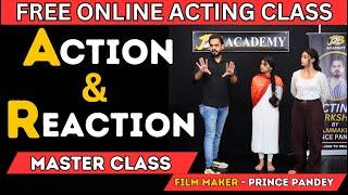 Action And Reaction | How to Action and Reaction in Acting | ACTING TIPS | By Prince Pandey #j2b