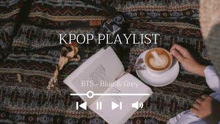 KPOP Playlist | Study • Relax • Chill | BORAH