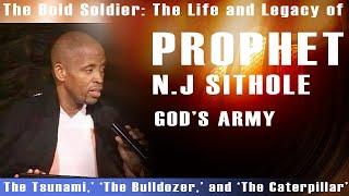 "The Bold Soldier: The Life and Legacy of Prophet N.J. Sithole"