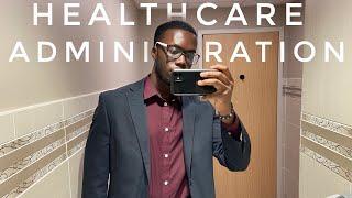 My Healthcare Administration Internship