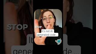 It’s not AI generated code, it’s …