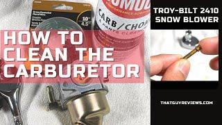 How to Clean Snow Blower Carburetor - Troy Bilt 2410  ️