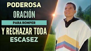 PODEROSA ORACIÓN  PARA ROMPER LA ESCASEZ