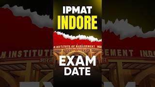 IIM Indore Sets the Date for IPMAT 2025 – Are You Ready?