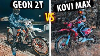 KOVI MAX 300  VS GEON GNX 250 2T