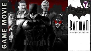 Batman The Telltale Series Shadows Edition || Full Game (Game Movie): All Episodes. No commentary