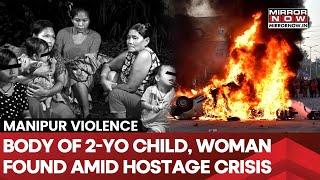 Manipur Violence: Bodies Of Abducted Child & 61-Year-Old Woman Recovered | Tensions Flare Up| Watch