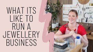 What its like to run a jewellery business