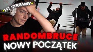 NOWY POCZĄTEK RANDOMBRUCETV  *sportowe fit streamy*