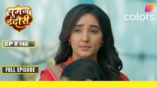 Suman Indori | Full Episode - 148 | Devika humiliates Suman | Colors TV