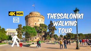 Thessaloniki  Walking Tour 4K HDR With Captions: Full Episode