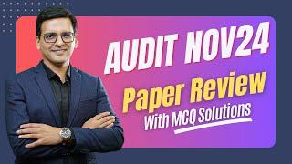 CA Final Audit Nov 24 Paper Review with MCQ Solutions