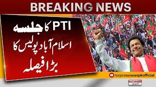 PTI Jalsa In Islamabad | Big News For PTI | Pakistan News